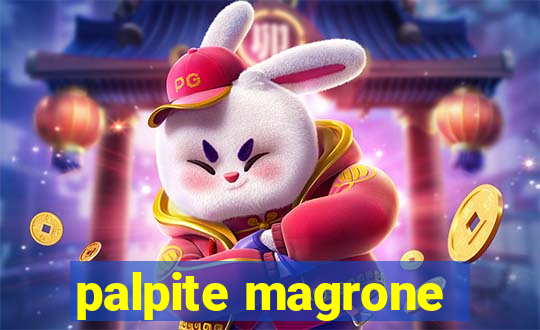 palpite magrone